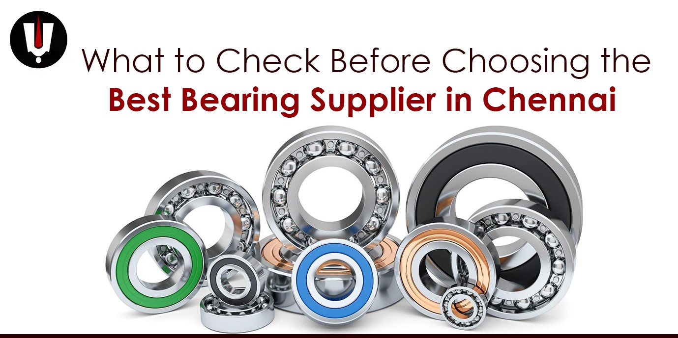 choosing-the-best-bearing-supplier-in-chennai 